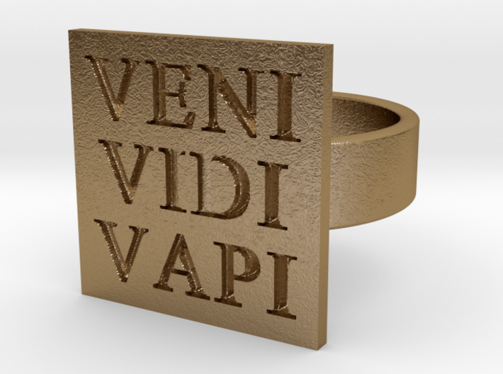Veni Vidi Vapi Ring 3d printed 