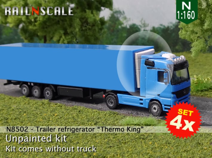 SET 4x Trailer refrigerator "Thermo King" (N 1:160 3d printed 