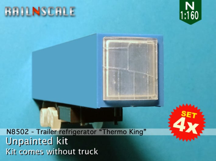 SET 4x Trailer refrigerator "Thermo King" (N 1:160 3d printed 