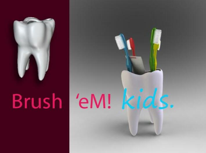 Brush'eM! - Kids 3d printed 