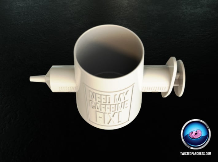 Coffee mug - Need my Caffeine Fix!  3d printed 
