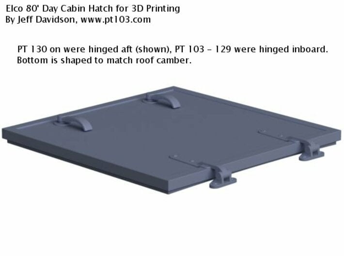 Elco 80' Day Cabin Hatch 20th, Side Hinged 3d printed