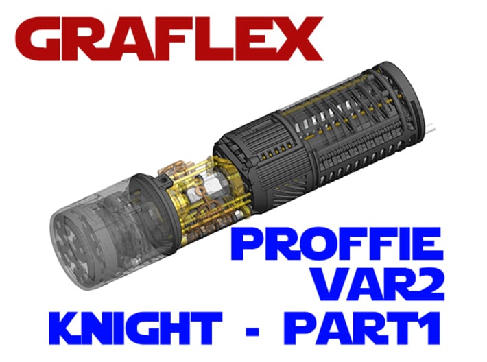 Graflex Knight Chassis - Var2 - Part 1 - Proffie 3d printed 