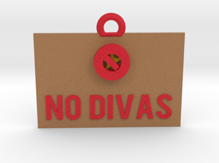 No Divas Sign(2) 3d printed