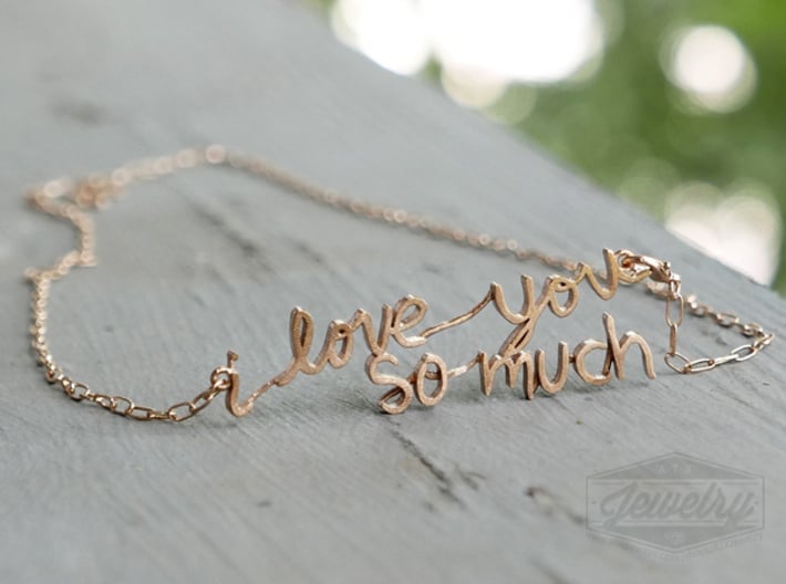 &quot;i love you so much&quot; Pendant 3d printed Raw Bronze