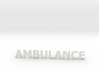 Ambulance letters zonder steun 86 mm 3d printed 