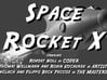 Space Rocket X 3d printed 