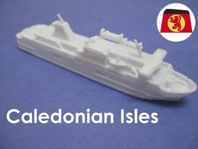 MV Caledonian Isles (1:1200) in White Natural Versatile Plastic