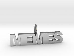 Memes in Fine Detail Polished Silver