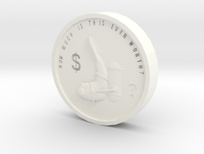 F.o.w Coin in White Processed Versatile Plastic