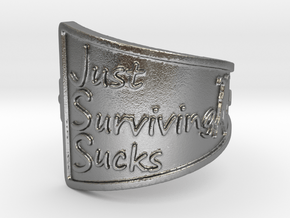 Just Surviving Sucks Satire Ring Size 8 in Natural Silver