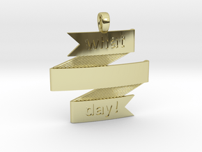 What a Day Banner Pendant in 18k Gold Plated Brass