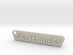 Stay Hungry Stay Foolish in Natural Sandstone
