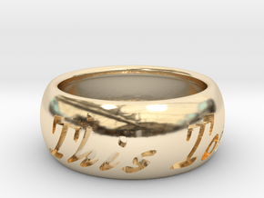 This Too Shall Pass ring size 9 in 14k Gold Plated Brass