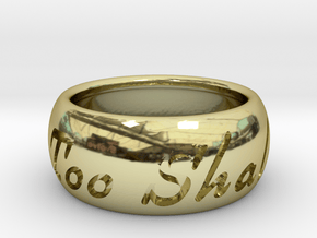 This Too Shall Pass ring size 7.5 in 18k Gold