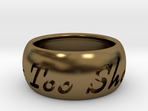 This Too Shall Pass ring size 6 in Polished Bronze