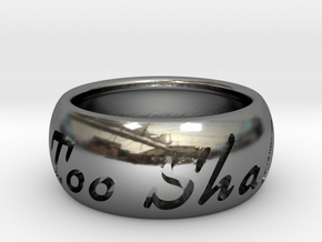 This Too Shall Pass ring size 7.5 in Fine Detail Polished Silver