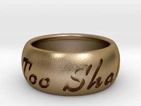 This Too Shall Pass ring size 7.5 in Polished Gold Steel