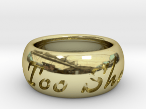 This Too Shall Pass ring size 4.5 in 18k Gold