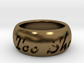 This Too Shall Pass ring size 4.5 in Polished Bronze