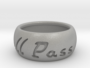 This Too Shall Pass ring size 7 in Aluminum