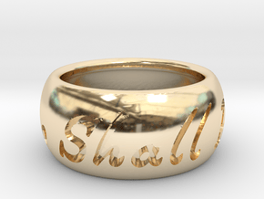 This Too Shall Pass Size 5.75 in 14K Yellow Gold