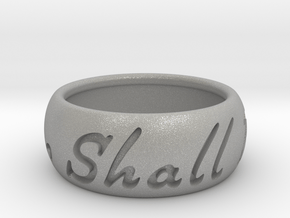 This Too Shall Pass ring size 9.5 in Aluminum