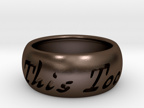 This Too Shall Pass ring size 8 in Polished Bronze Steel