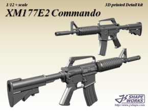 1/9 XM177E2 Commando in Smoothest Fine Detail Plastic