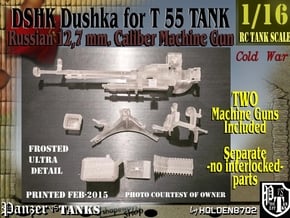 1-16 DSHK Dushka 2xSETS Exploded in Smooth Fine Detail Plastic