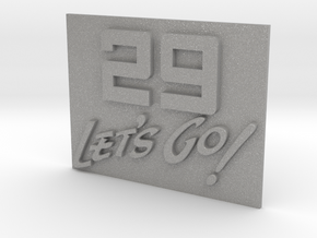 29 Let's Go!     A 29th Infantry Division motto  in Aluminum