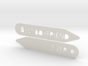 Collar stay: Best Boyfriend Ever  in White Natural Versatile Plastic