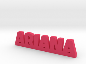 ARIANA Lucky in Pink Processed Versatile Plastic