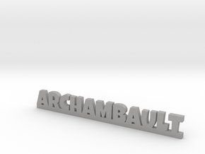 ARCHAMBAULT Lucky in Aluminum