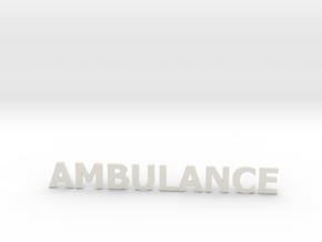 Ambulance letters zonder steun 86 mm in White Natural Versatile Plastic