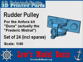 FM-Rudder-chain-pulley-24-1@40scale in White Natural Versatile Plastic: 1:40