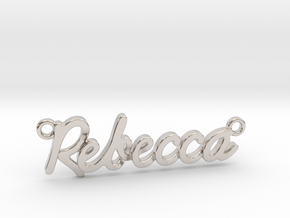Name Pendant - "Rebecca" in Rhodium Plated Brass