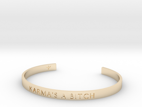 Karma's A Bitch Bracelet S-L in 14k Gold Plated Brass: Small