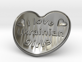 I Love Ukrainian Girls in Fine Detail Polished Silver