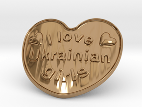 I Love Ukrainian Girls in Polished Brass