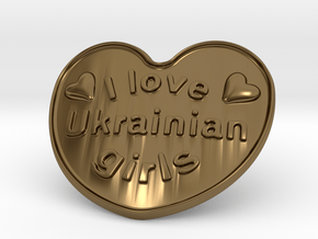 I Love Ukrainian Girls in Polished Bronze