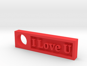 "I Love U" Keychain Ornament in Red Processed Versatile Plastic