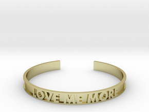 LOVE ME MORE cuff bracelet in 18k Gold Plated Brass