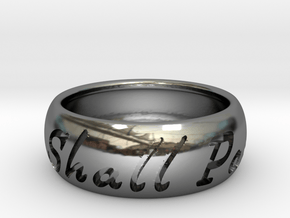 This Too Shall Pass ring size 12 1/2  in Fine Detail Polished Silver
