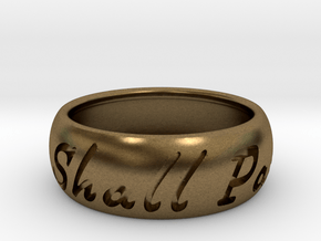 This Too Shall Pass ring size 12 1/2  in Natural Bronze