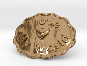 I Love My World Belt Buckle in Polished Brass