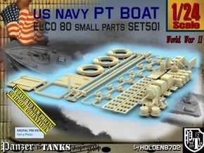 1/24 PT Boat Small Parts Set501 in Smooth Fine Detail Plastic