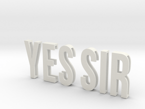 Sliding Letters - YES SIR Bundle in White Natural Versatile Plastic
