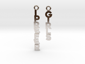"I prefer girls" - Naughty messages earings in Rhodium Plated Brass
