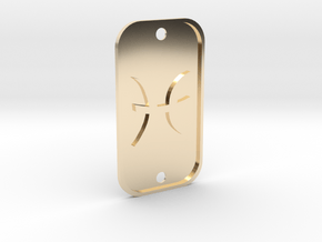 Pisces (The Fish) DogTag V1 in 14k Gold Plated Brass